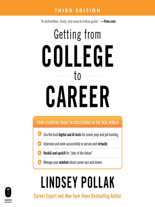Title details for Getting from College to Career by Lindsey Pollak - Available